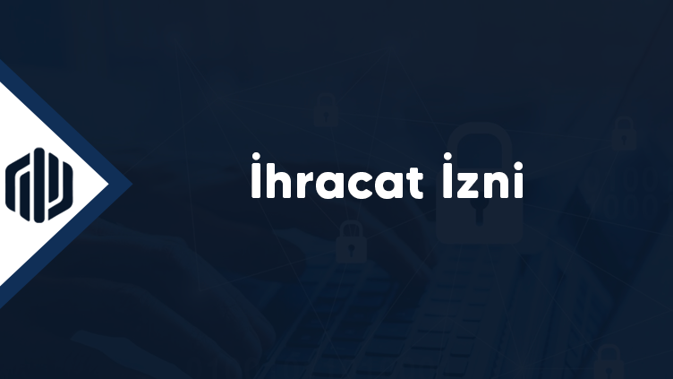İhracat İzni